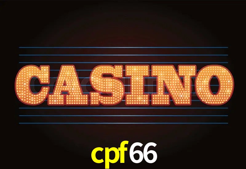 Descubra a Essência do cpf66: Nossa História e Compromissos